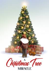 A Christmas Tree Miracle