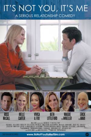 It’s Not You, It’s Me