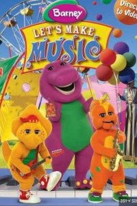 Barney & Friends – S09E03 – Let’s Make Music!