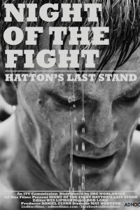 Night of the Fight: Hatton’s Last Stand