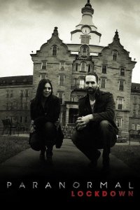 Paranormal Lockdown – S01E05 – Hinsdale House