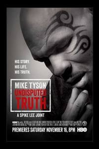 Mike Tyson: Undisputed Truth