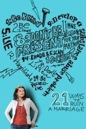 21 Ways to Ruin a Marriage