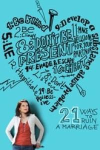 21 Ways to Ruin a Marriage