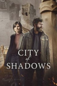 City of Shadows Season 1 Episode 1