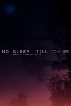 No Sleep Till