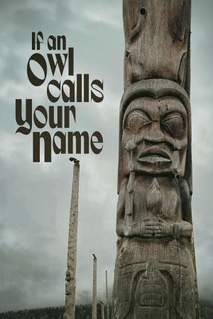 If an Owl Calls Your Name