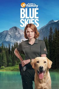 Blue Skies – S01E02 – Fugitive in the Wild