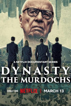 Dynasty: The Murdochs