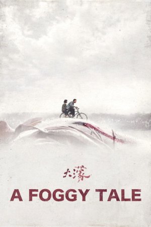 A Foggy Tale