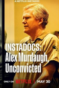Instadocs: Alex Murdaugh, Unconvicted