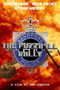 ‘Hot Fuzz’: The Fuzzball Rally