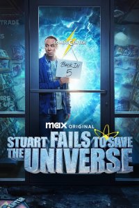 Stuart Fails to Save the Universe Season 1 Episode 3