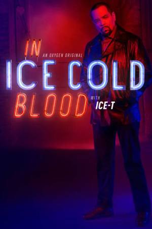 In Ice Cold Blood