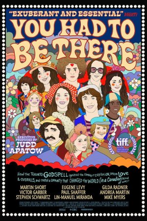 You Had to Be There: How the Toronto Godspell Ignited the Comedy Revolution…
