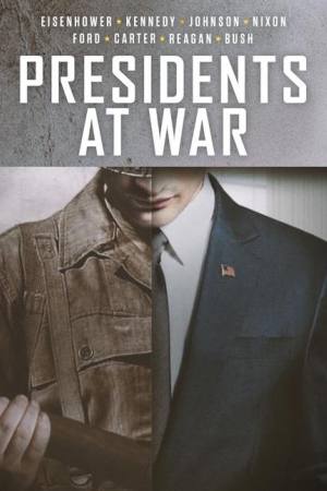 Presidents at War
