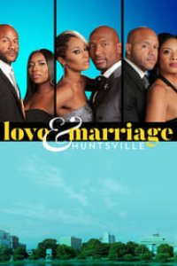 Love & Marriage Huntsville Season 1 Episode 1