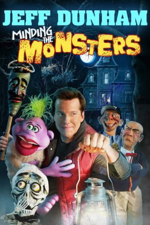 Jeff Dunham: Minding the Monsters