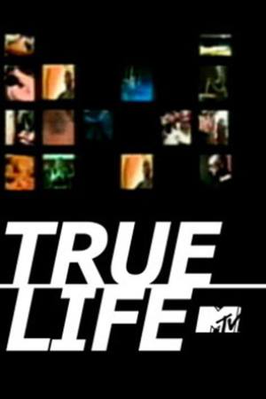 True Life