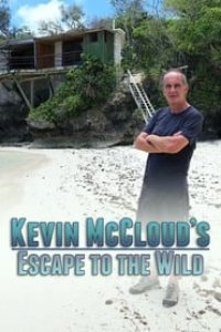Kevin McCloud's Escape to the Wild Season 1 Episode 1