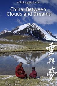 China: Between Clouds and Dreams