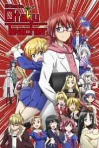 Ultimate Otaku Teacher Season 1 Episode 20