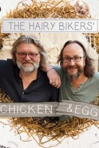 Hairy Bikers: Chicken & Egg Season 1 Episode 5