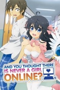And you thought there is never a girl online? Season 1 Episode 2