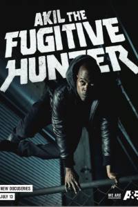 Akil the Fugitive Hunter