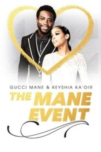 Gucci Mane & Keyshia Ka\’oir: The Mane Event Season 1 Episode 6
