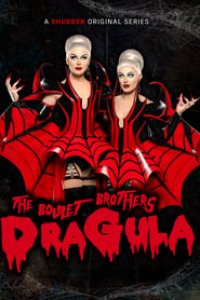 The Boulet Brothers\’ Dragula Season 1 Episode 4