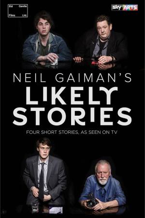 Neil Gaiman’s Likely Stories