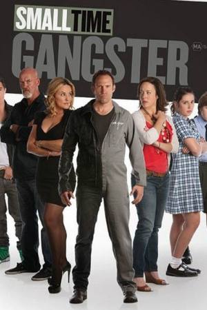Small Time Gangster