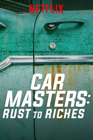 Car Masters: Rust to Riches