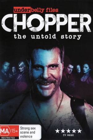 Underbelly Files: Chopper