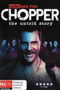 Underbelly Files: Chopper