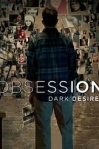Obsession: Dark Desires Season 1 Episode 2