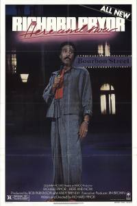 Richard Pryor… Here and Now