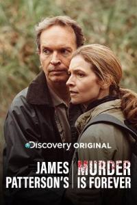 James Patterson’s Murder Is Forever