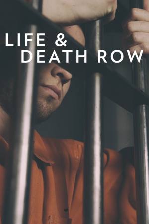 Life and Death Row