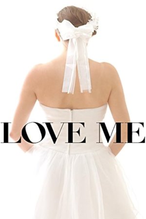 Love Me