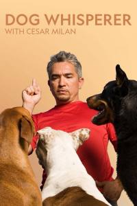 Dog Whisperer with Cesar Millan
