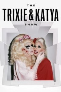 The Trixie & Katya Show Season 1 Episode 12