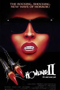 Howling II: … Your Sister Is a Werewolf