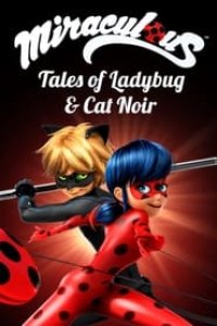 Miraculous: Tales of Ladybug & Cat Noir Season 1 Episode 7