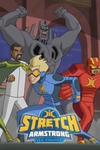Stretch Armstrong & the Flex Fighters Season 1 Episode 4