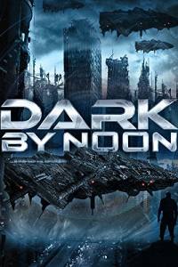 Dark by Noon