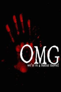 OMG… We’re in a Horror Movie