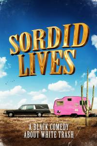 Sordid Lives