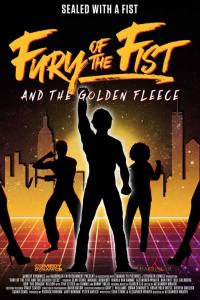 Fury of the Fist and the Golden Fleece